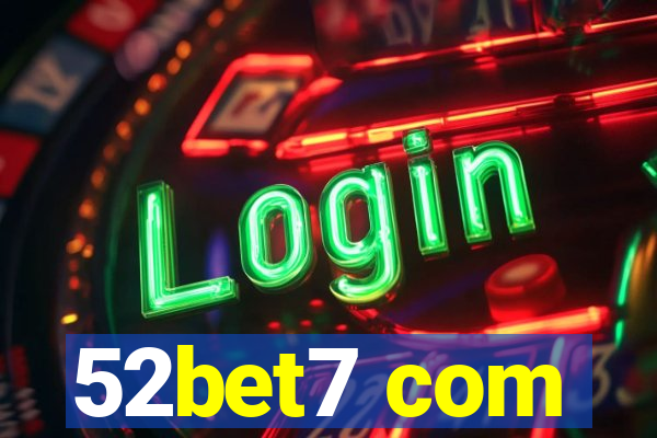 52bet7 com